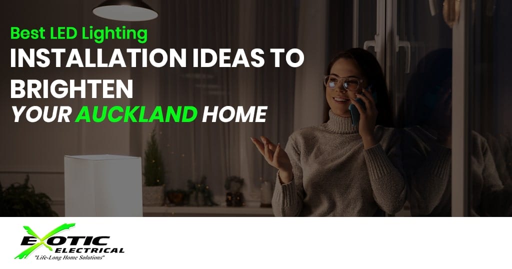 LED Lighting in Auckland